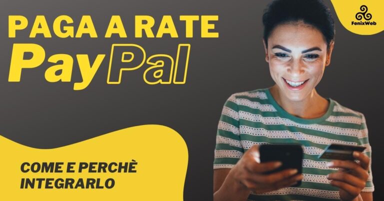 PayPal pagamento a rate - FenixWeb